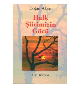 Halk Şiirimizin Gücü