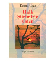 Halk Şiirimizin Gücü