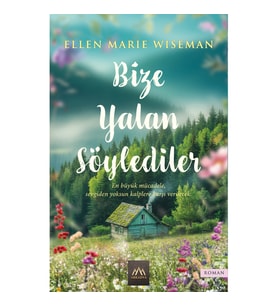 Bize Yalan Söylediler