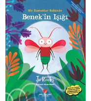 Benekin Işığı - Bir Zamanlar Bahçede