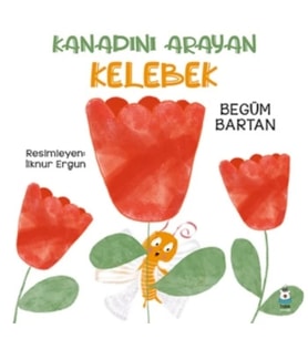 Kanadını Arayan Kelebek
