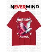 Nevermind Unisex Burning Peace Baskılı %100 Pamuk Oversize Tshirt (Kırmızı)