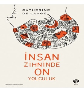 İnsan Zihninde On Yolculuk