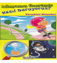 Dünyanın Üzerinde Nasıl Duruyoruz? - Yerçekimi Gizemleri