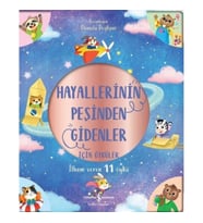 Hayallerinin Peşinden Gidenler İçin Öyküler - İlham Veren 11 Öykü