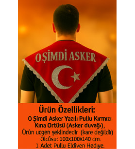 kırtasiye avm''O Şimdi Asker'' Yazılı Pullu Kına Örtüsü Kırmızı(Asker duvağı) (Üçgen) Eldiven Hediye