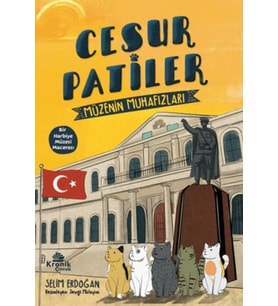 Cesur Patiler: Müzenin Muhafızları