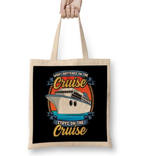 What Happened On The Cruise Stays On The Cruise Bez Çanta Uzun Saplı