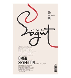 Söğüt - Türk Edebiyatı Dergisi Sayı 02 / Mart - Nisan 2020