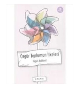 Özgür Toplumun İlkeleri Hakkında Bir Çalışma Kılavuzu