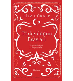 Türkçülüğün Esasları (Bez Ciltli)