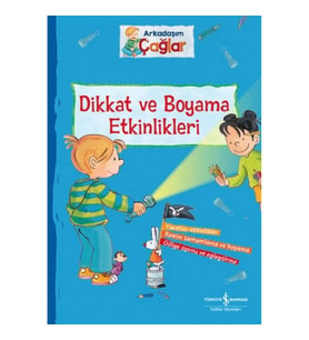 Dikkat ve Boyama Etkinlikleri - Arkadaşım Çağlar
