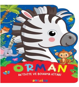 Orman - Aktivite ve Boyama Kitabı Serisi