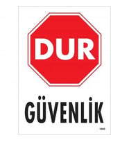 Mey İthalat® Dur Güvenlik Siyah Kırmızı Uyarı Levhası 25X35 Kod:1600