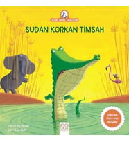 Anne Tavuk Anlatıyor - Sudan Korkan Timsah