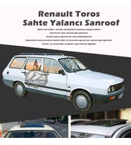 Renault Toros Parlak Siyah Yalancı Çakma Sahte Sunroof