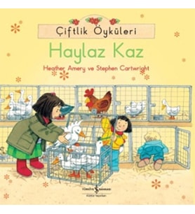 Çiftlik Öyküleri - Haylaz Kaz