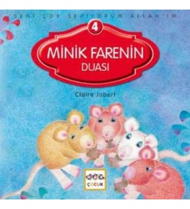 Minik Farenin Duası / Seni Çok Seviyorum Allah'ım -4