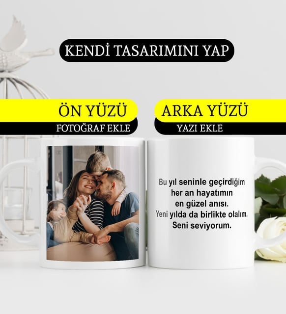 Fotoğraf ve Yazılı Resimli Kupa Bardak Yılbaşı Yeni Yıl Hediyesi Anneye Babaya Ablaya Abiye Kız Kardeşe Erkek Kardeşe Arkadaşa Sevgiliye Hediye Yıl Dönümü Doğum Günü Hediyesi