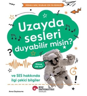 Uzayda Sesleri Duyabilir Misin?