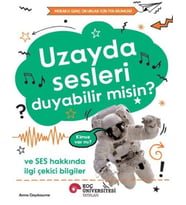 Uzayda Sesleri Duyabilir Misin?