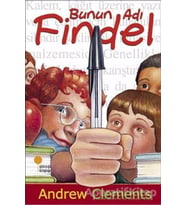 Bunun Adı Findel - Andrew Clements - Günışığı Kitaplığı Yayınları