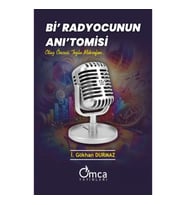 Bi' Radyocunun Anı'tomisi