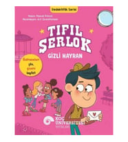Tıfıl Şerlok – Gizli Hayran Dedektiflik Serisi