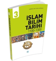 İslam Bilim Tarihi 3 (1100-1300)