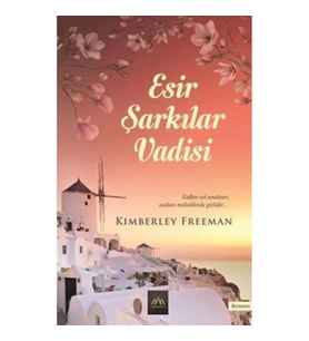 Esir Şarkılar Vadisi