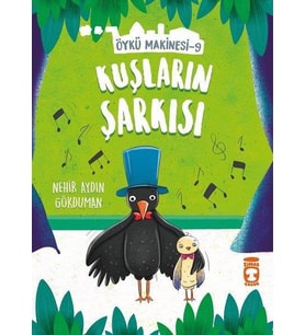 KUŞLARIN ŞARKISI - ÖYKÜ MAKİNESİ 9 (Karışık)