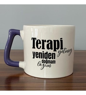 Terapi Yetmez Yeniden Doğmam Lazım Baskılı Mor Kulplu D Kupa