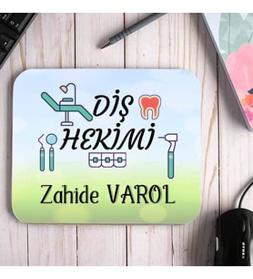 Diş Hekimine Hediye İsimli Mouse Pad