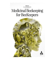 Medicinal Beekeeping for Beekeepers (Medı-Beeb) Bee Products for Traditional and Complementary Medic