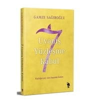 7 Uyanış Yüzleşme Kabul