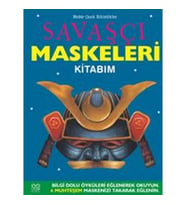 Savaşçı Maskeleri Kitabım