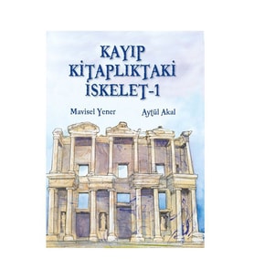 Kayıp Kitaplıktaki İskelet Mavisel Yener Tudem Yayınları