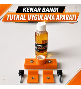 Kenar Bandı Tutkal Uygulama Aparatı