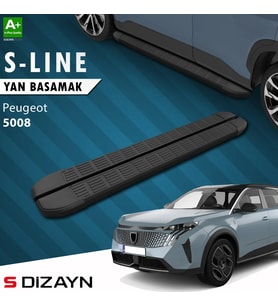 S-Dizayn Peugeot 5008 3 Elektrikli S-Line Siyah Yan Basamak 203 Cm 2024 Üzeri A+ Kalite