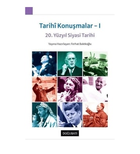 Tarihi Konuşmalar 1