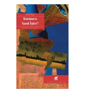 Kurmaca Nasıl İşler?