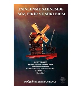 Esinlenme Sahnemde Söz Fikir ve Şiirlerim