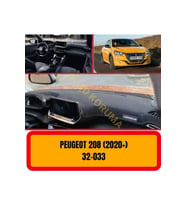 Peugeot 208 ( 2020 ) Ön Gögüs Panel Torpido Koruma Koruyucu Kilifi Halisi Örtüsü
