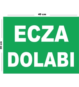 Metal Ecza Dolabı 30cm x 40cm A3 Büyüklüğünde Uyarı Levhası Yönlendirme Tabelası