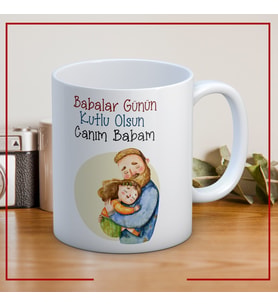 Babalar Günün Kutlu Olsun Canım Babam Baskılı Babalar Günü Kupa Bardak Mod2