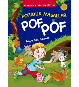 Pofuduk Masallar Pof Pof - Masallarla Karakter Eğitimi (Fleksi Cilt)