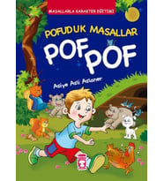 Pofuduk Masallar Pof Pof - Masallarla Karakter Eğitimi (Fleksi Cilt)