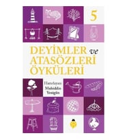 Deyimler Ve Atasözleri Öyküleri - 5