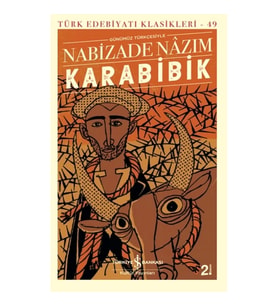 Karabibik (Günümüz Türkçesiyle)
