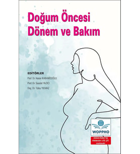 Doğum Öncesi Dönem ve Bakım